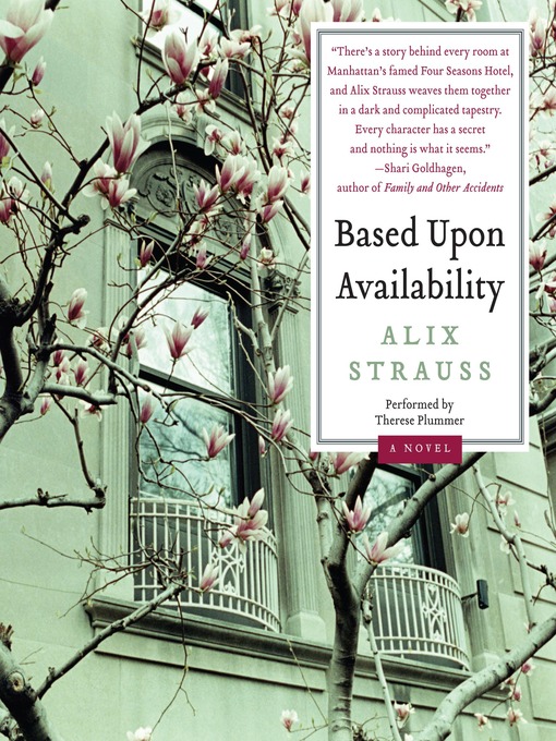 Title details for Based Upon Availability by Alix Strauss - Wait list